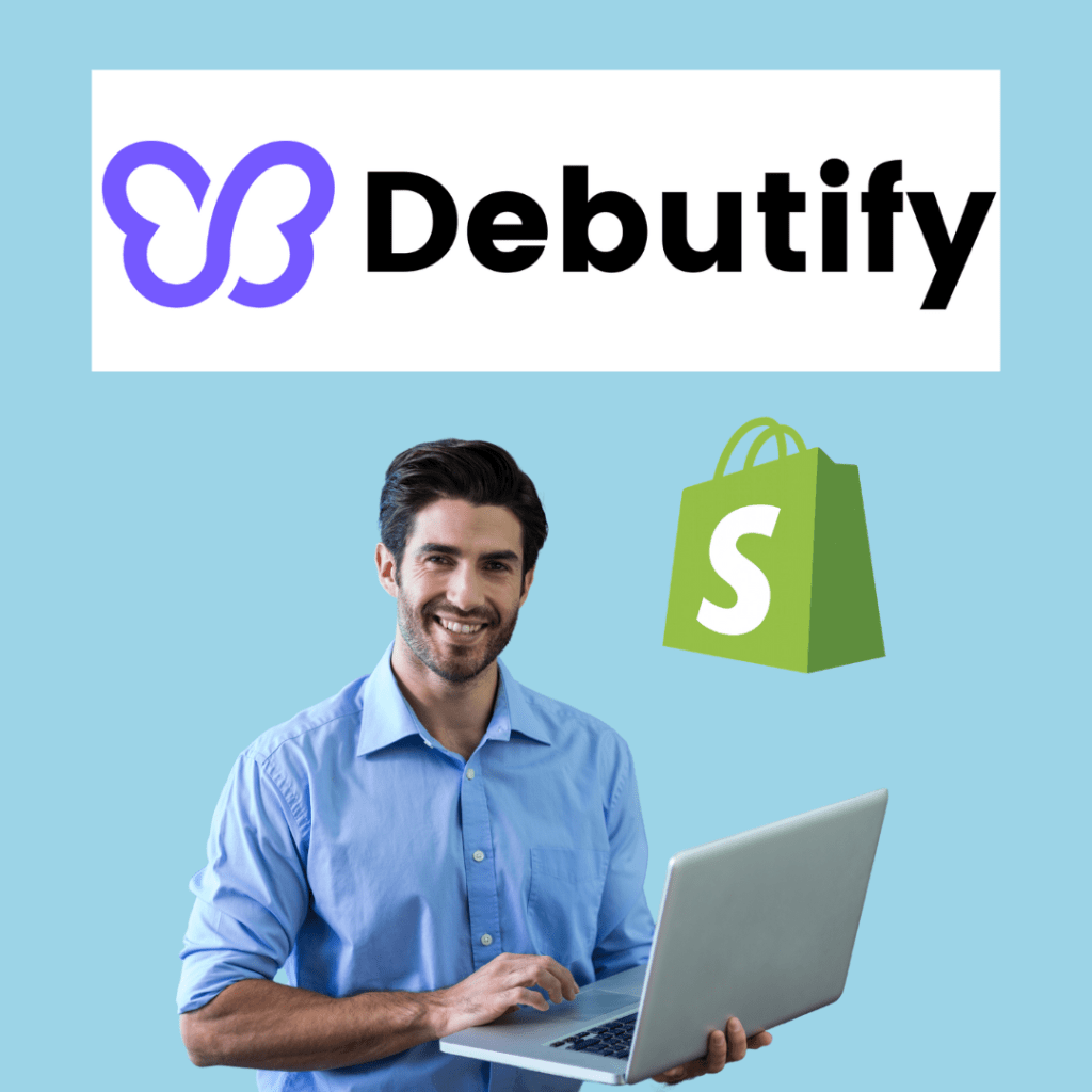 Debutify: The Best Shopify Theme for eCommerce Growth