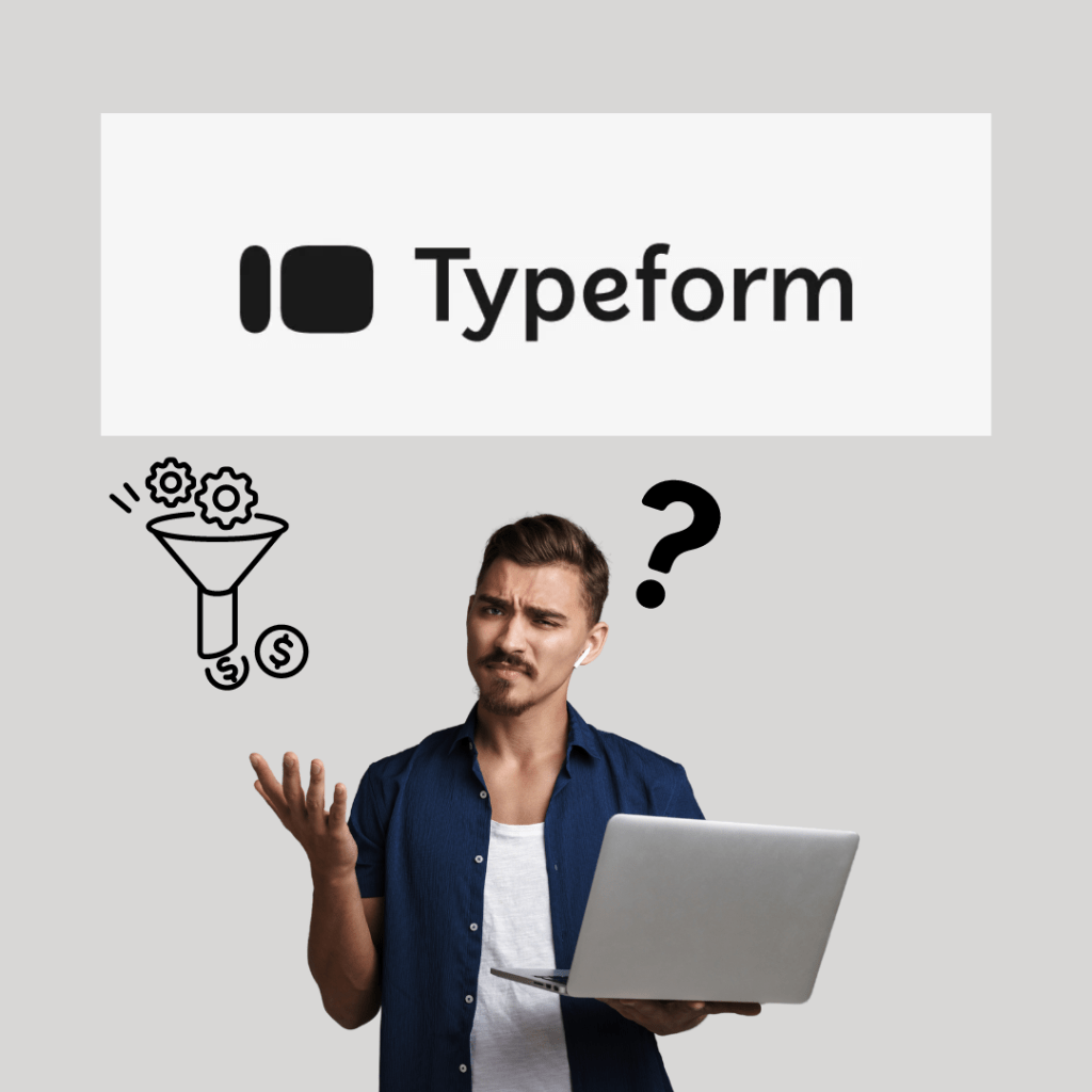 How Typeform Surveys Can Improve Your Sales Funnel