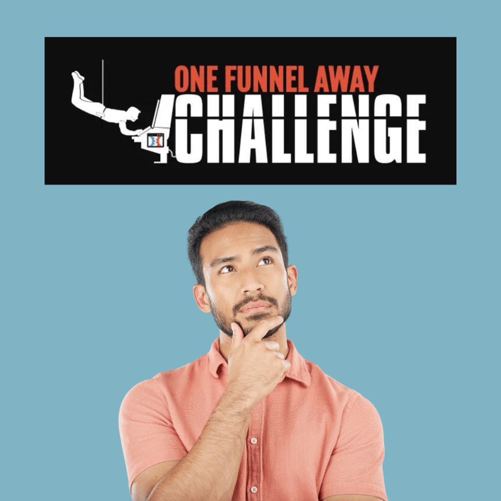 Why the One Funnel Away Challenge is a Game-Changer for Increasing Sales