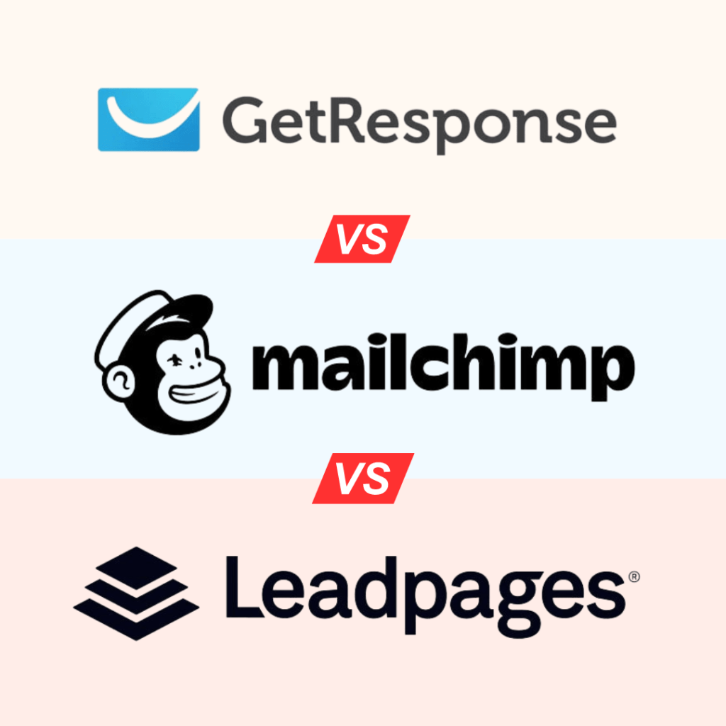 Leadpage vs Mailchimp Landing Page vs GetResponse: Which is Better?