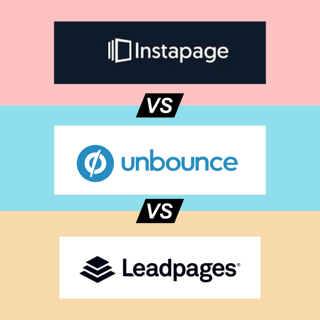 Leadpages vs Unbounce vs Instapage: Which Is Right for You?